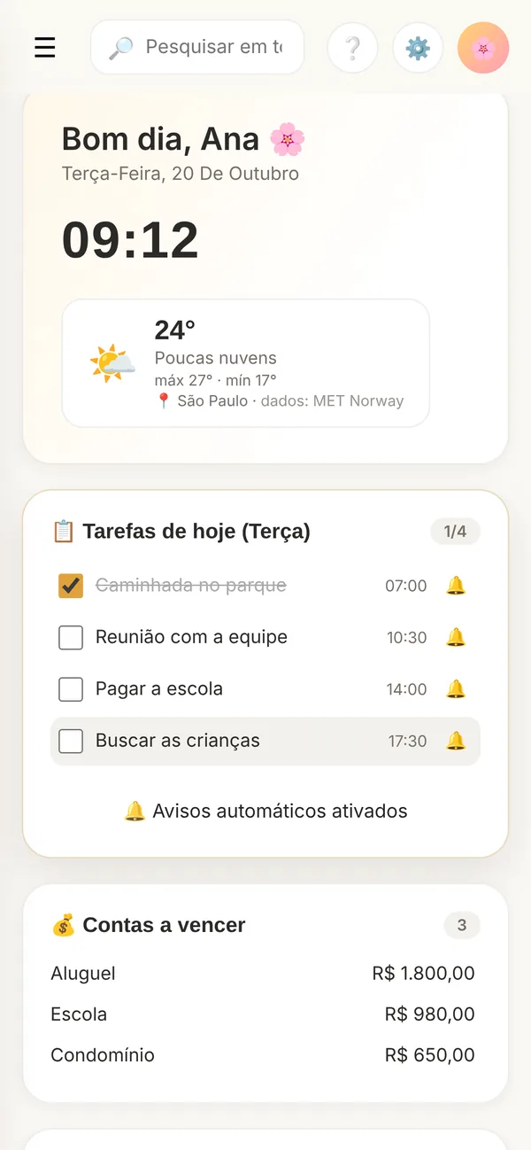 Painel inicial do app com clima, tarefas do dia e contas a vencer